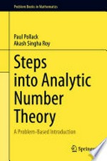 Steps into Analytic Number Theory: A Problem-Based Introduction /