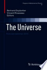 The Universe: Poincaré Seminar 2015 /