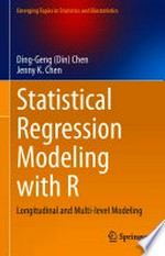 Statistical Regression Modeling with R: Longitudinal and Multi-level Modeling /
