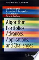 Algorithm Portfolios: Advances, Applications, and Challenges /