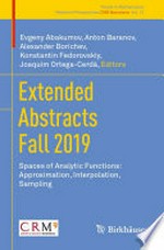 Extended Abstracts Fall 2019: Spaces of Analytic Functions: Approximation, Interpolation, Sampling /