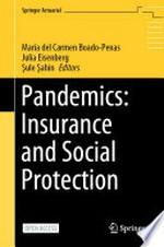 Pandemics: Insurance and Social Protection