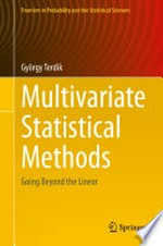 Multivariate Statistical Methods: Going Beyond the Linear /