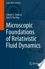 Microscopic Foundations of Relativistic Fluid Dynamics
