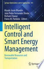 Intelligent Control and Smart Energy Management: Renewable Resources and Transportation /