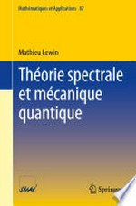 Théorie spectrale et mécanique quantique