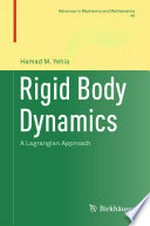 Rigid Body Dynamics: A Lagrangian Approach /