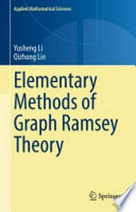 Elementary Methods of Graph Ramsey Theory
