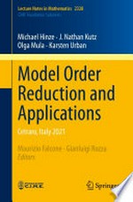 Model Order Reduction and Applications: Cetraro, Italy 2021