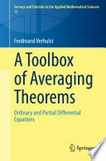 A Toolbox of Averaging Theorems: Ordinary and Partial Differential Equations /