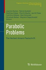 Parabolic Problems: The Herbert Amann Festschrift 