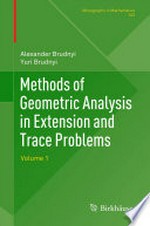 Methods of Geometric Analysis in Extension and Trace Problems: Volume 1 