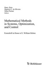 Mathematical Methods in Systems, Optimization, and Control: Festschrift in Honor of J. William Helton 