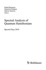 Spectral Analysis of Quantum Hamiltonians: Spectral Days 2010 