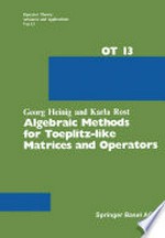 Algebraic Methods for Toeplitz-like Matrices and Operators