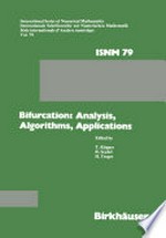 Bifurcation: Analysis, Algorithms, Applications: Proceedings of the Conference at the University of Dortmund, August 18–22, 1986 
