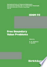 Free Boundary Value Problems: Proceedings of a Conference held at the Mathematisches Forschungsinstitut, Oberwolfach, July 9–15, 1989 /