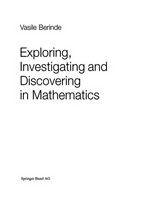 Exploring, Investigating and Discovering in Mathematics