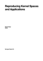 Reproducing Kernel Spaces and Applications