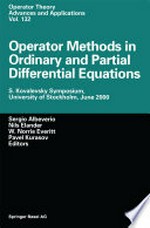 Operator Methods in Ordinary and Partial Differential Equations: S. Kovalevsky Symposium, University of Stockholm, June 2000 /