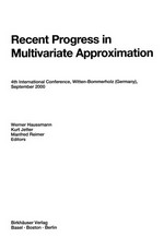Recent Progress in Multivariate Approximation: 4th International Conference, Witten-Bommerholz (Germany), September 2000 /