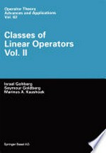 Classes of Linear Operators Vol. II