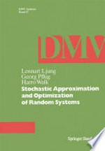 Stochastic Approximation and Optimization of Random Systems