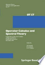 Operator Calculus and Spectral Theory: Symposium on Operator Calculus and Spectral Theory Lambrecht (Germany) December 1991 /