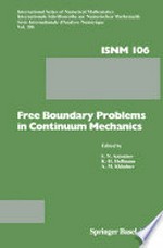 Free Boundary Problems in Continuum Mechanics: International Conference on Free Boundary Problems in Continuum Mechanics, Novosibirsk, July 15–19,1991 