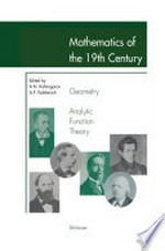 Mathematics of the 19th Century: Geometry, Analytic Function Theory 