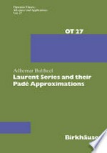 Laurent Series and their Padé Approximations