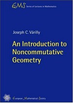 An introduction to noncommutative geometry 