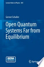 Open Quantum Systems Far from Equilibrium