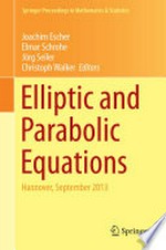 Elliptic and Parabolic Equations: Hannover, September 2013 