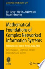 Mathematical foundations of complex networked information systems : Politecnico di Torino, Verrès, Italy 2009