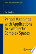 Period mappings with applications to symplectic complex spaces