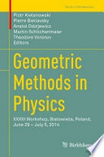 Geometric Methods in Physics: XXXIII Workshop, Białowieża, Poland, June 29 – July 5, 2014 