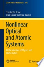 Nonlinear optical and atomic systems: at the interface of physics and mathematics