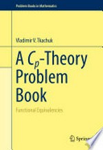 A Cp-Theory Problem Book: Functional Equivalencies /