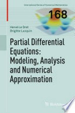 Partial Differential Equations: Modeling, Analysis and Numerical Approximation