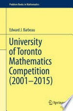University of Toronto Mathematics Competition (2001–2015)