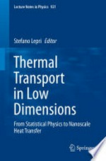 Thermal transport in low dimensions: from statistical physics to nanoscale heat transfer