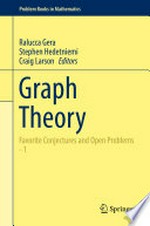 Graph Theory: Favorite Conjectures and Open Problems - 1 /