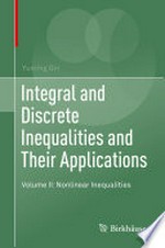Integral and Discrete Inequalities and Their Applications: Volume II: Nonlinear Inequalities /