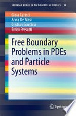 Free Boundary Problems in PDEs and Particle Systems