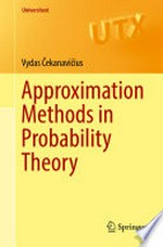 Approximation Methods in Probability Theory