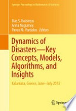Dynamics of Disasters—Key Concepts, Models, Algorithms, and Insights: Kalamata, Greece, June–July 2015 /