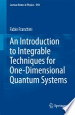 An Introduction to Integrable Techniques for One-Dimensional Quantum Systems