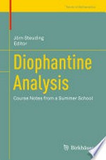 Diophantine Analysis: Course Notes from a Summer School /