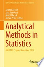 Analytical Methods in Statistics: AMISTAT, Prague, November 2015
